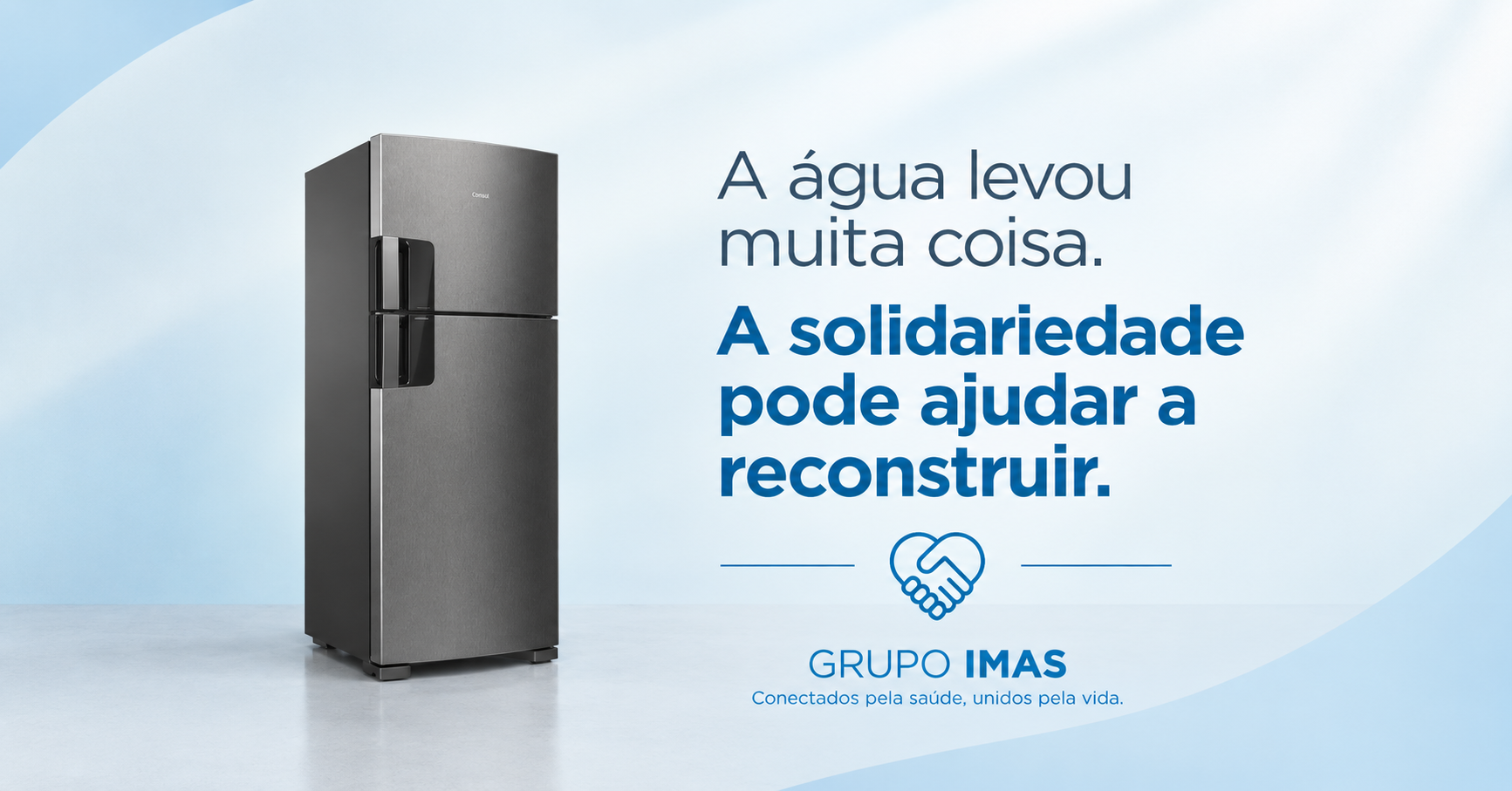 Ajude a Reconstruir Vidas e Concorra a uma Geladeira Duplex Consul Inverter Frost Free Inox!