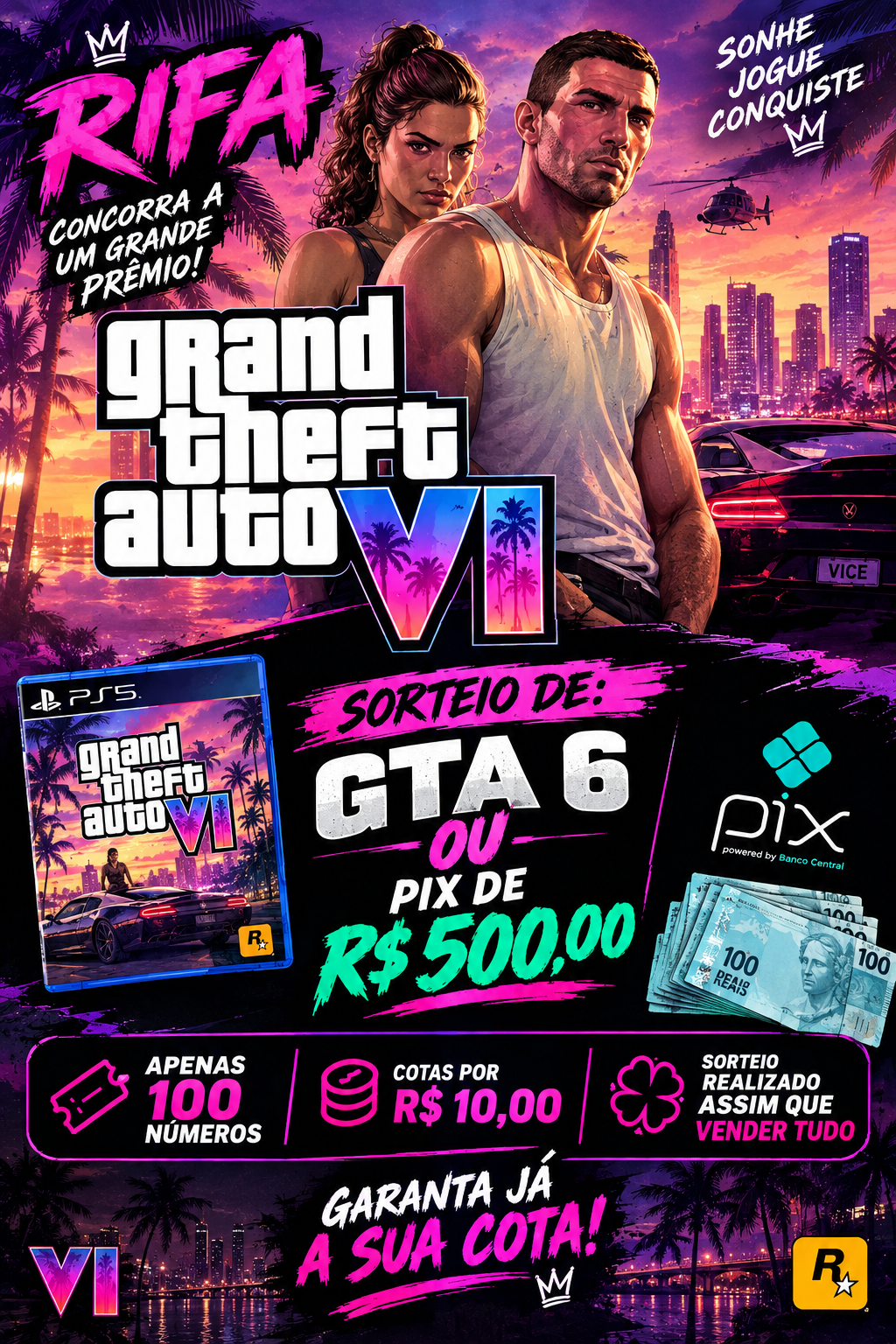 Ganhe GTA VI ou R$ 500 na sua conta!