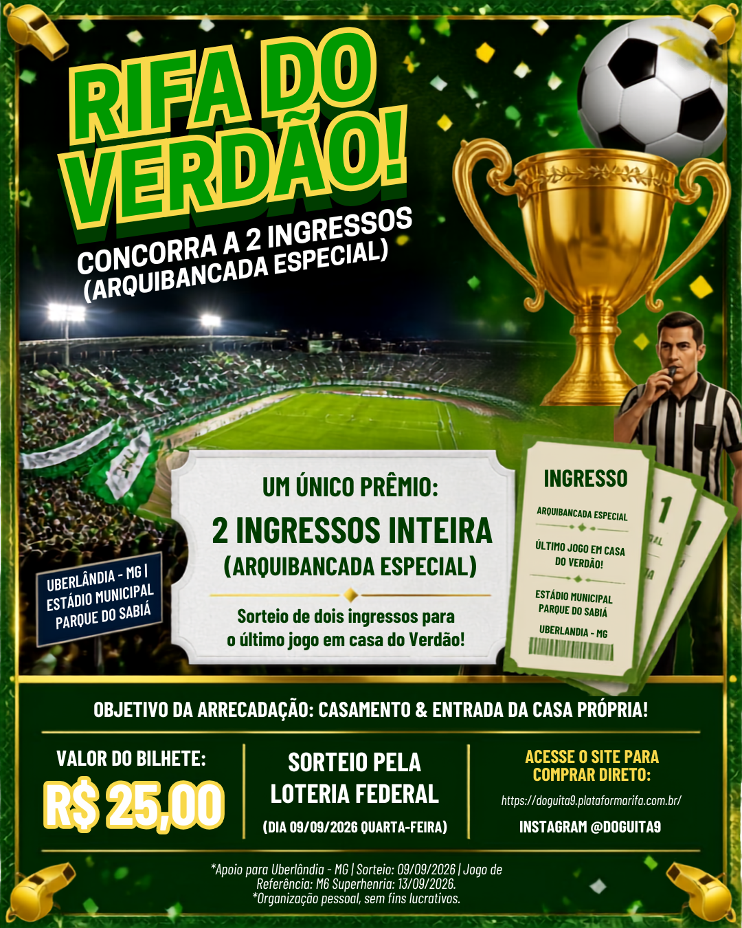 🏆 Concorra ao Ingresso da Final e Apoie Meu Sonho! 🏆