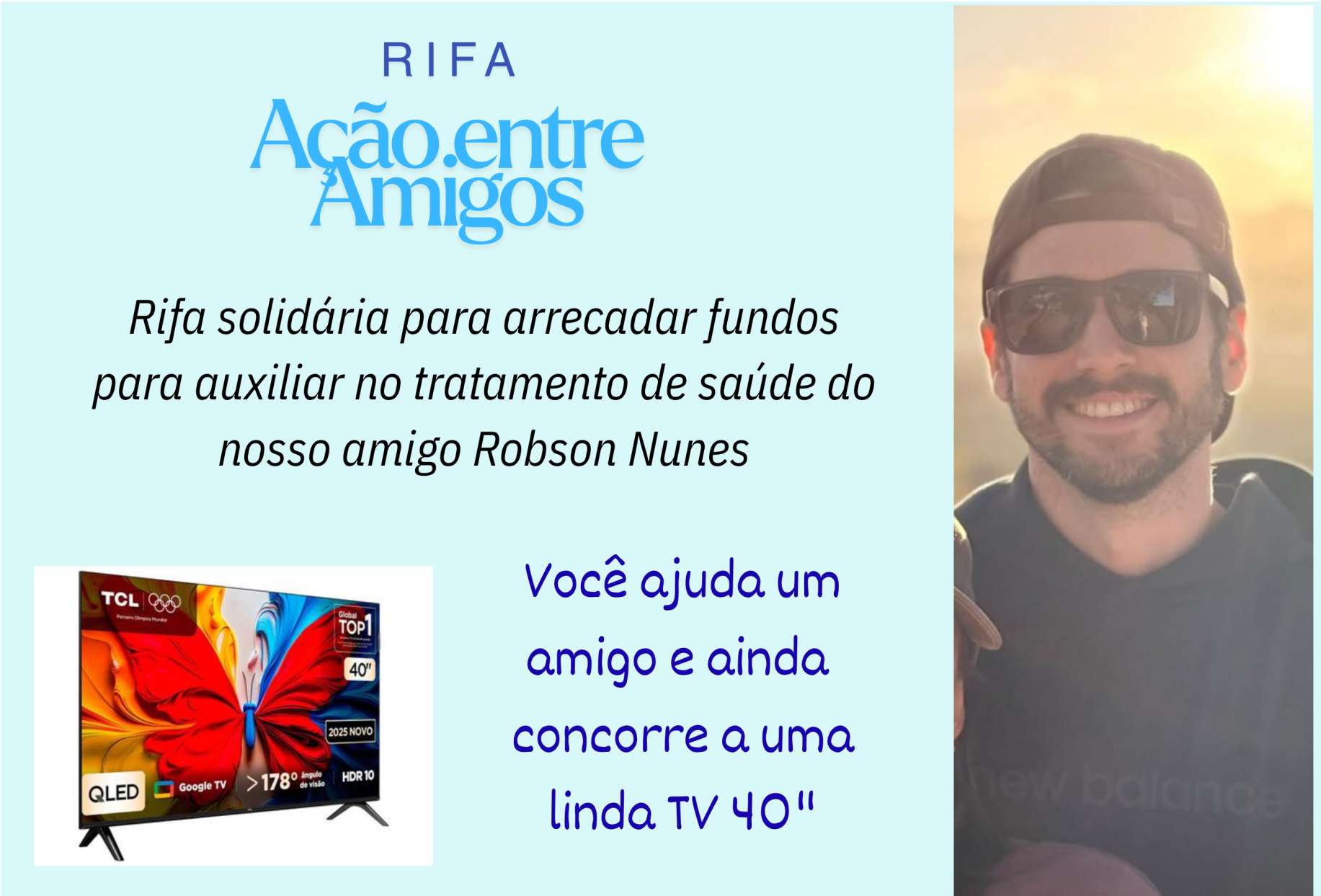 Ação Entre Amigos - Tratamento Robson Nunes