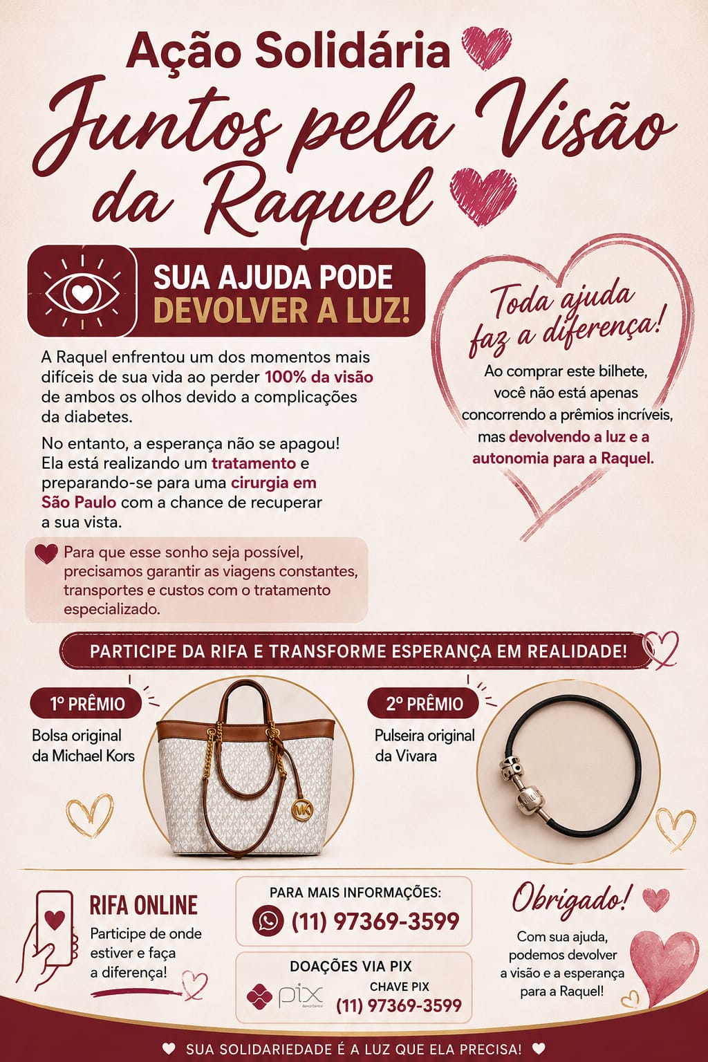 Juntos pela visão da Raquel